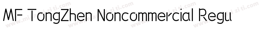 MF TongZhen Noncommercial Regular字体转换
